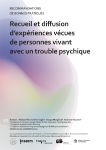 Visuel de « Recueillir et diffuser l&rsquo;expérience vécue de personnes vivant avec un trouble psychique »