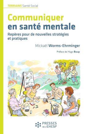 Couverture du livre Communiquer en santé mentale